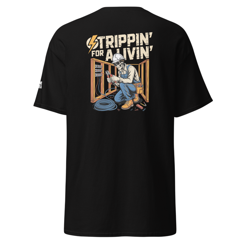 Strippin' For A Livin' Tee