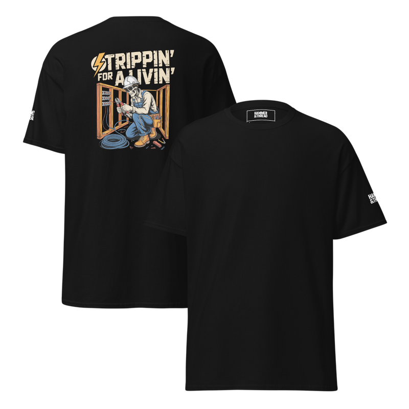 Strippin' For A Livin' Tee