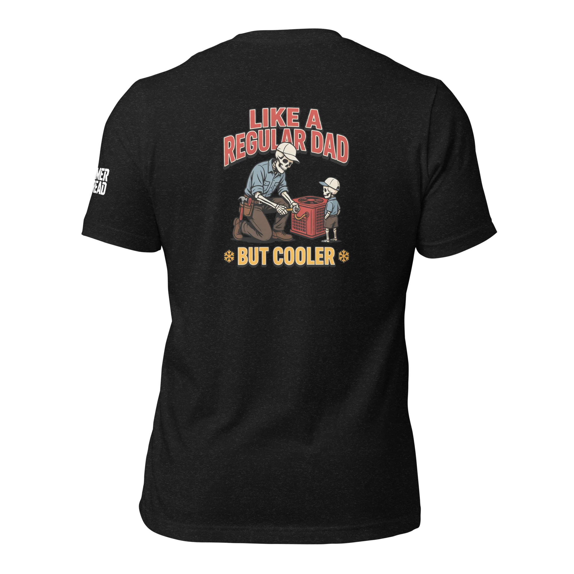 Like regular Dad - tee